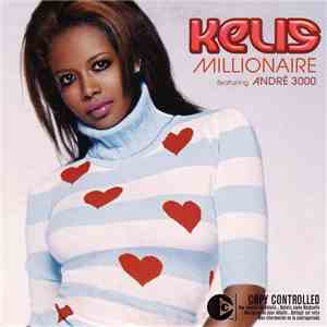 Kelis Featuring André 3000 - Millionaire mp3 album