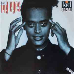 Kid Safari - My Eyes mp3 album