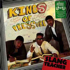 Kings Of Pressure - Slang Teacher mp3 album