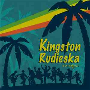 Kingston Rudieska - 너 때문이야 mp3 album