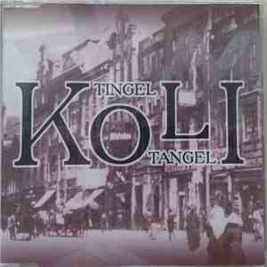 Koli - Tingel Tangel mp3 album
