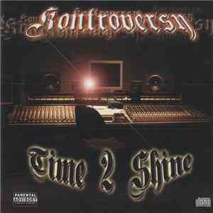 Kontroversy  - Time 2 Shine mp3 album