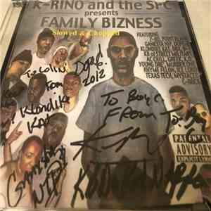 K-Rino And The SPC - Presents Family Bizness Slowed & Chopped mp3 album