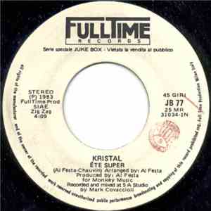 Kristal  / Interpol  - Ête Super / Dancing On The Moon mp3 album