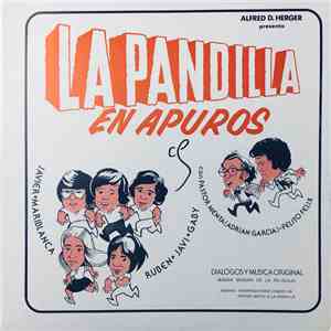 La Pandilla - La Pandilla en apuros mp3 album