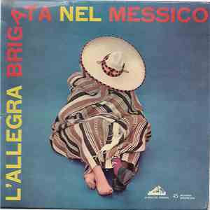 L'Allegra Brigata - L'Allegra Brigata Nel Messico mp3 album