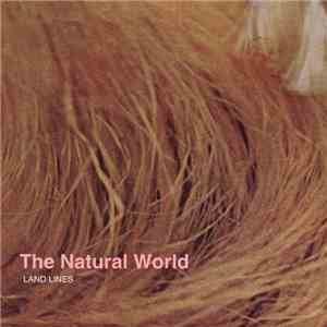 Land Lines - Natural World mp3 album