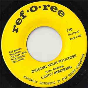 Larry Birdsong - Digging Your Potatoes / Fairly Well mp3 album