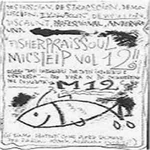 Laze Biose - M12: Il Mixtape Dell'Impossibile (Fisherprais Soul Micsteip Vol. 12) mp3 album