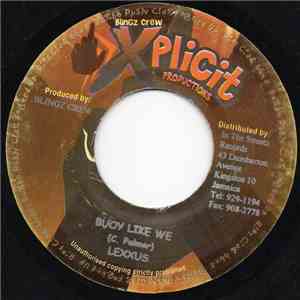 Lexxus / Mafia  / Rickoshay - Buoy Like We / Tempted mp3 album