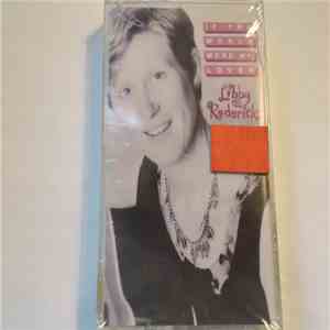Libby Roderick - If the World Were My Lover mp3 album
