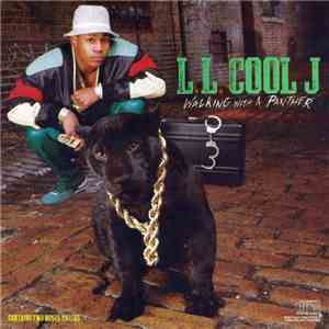 L.L. Cool J - Walking With A Panther mp3 album