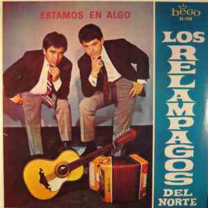 Los Relampagos Del Norte - Estamos En Algo mp3 album