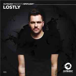 Lostly - Outburst Presents Spotlight: Lostly mp3 album