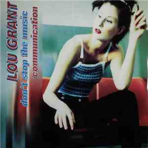 Lou Grant - Don't Stop The Music / Communication mp3 album