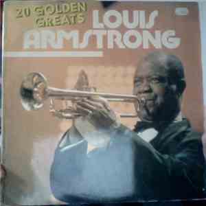 Louis Armstrong - 20 Golden Greats mp3 album