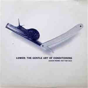 Lower  - The Gentle Art Of Conditioning mp3 album