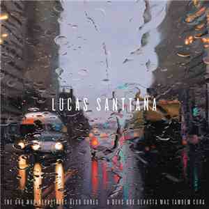 Lucas Santtana - O Deus Que Devasta Mas Também Cura mp3 album