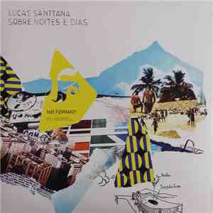 Lucas Santtana - Sobre Noites E Dias mp3 album