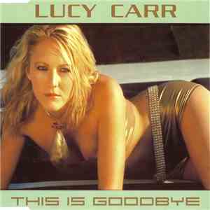 Lucy Carr - This Is Goodbye mp3 album