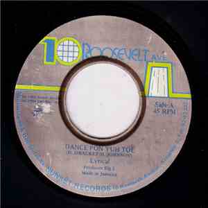 Lyrical - Dance Pon Yuh Toe mp3 album