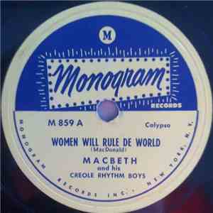 Macbeth And His Creole Rhythm Boys - Women Will Rule De World / Saga Boy mp3 album