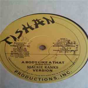 Mackie Ranks - A Body Like A That mp3 album