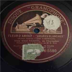 Mad Rainvyl - Fleur D'Amour - Ombres Blanches / Chiquita mp3 album