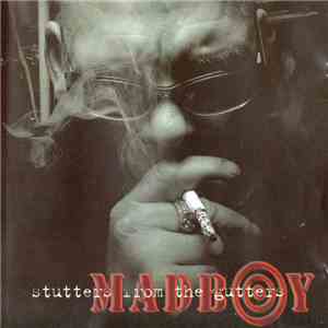 Madboy - Stutters From The Gutters mp3 album
