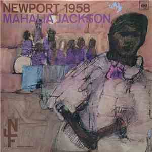 Mahalia Jackson - Newport 1958 mp3 album