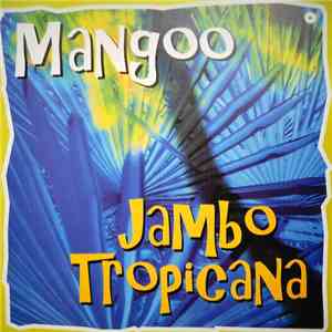 Mangoo  - Jambo Tropicana mp3 album