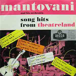 Mantovani And His Orchestra - Songs Hits From Theatreland mp3 album