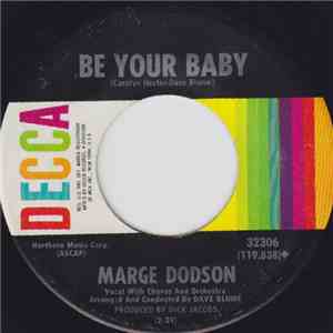 Marge Dodson - Be Your Baby / The World Is A Toy Shop mp3 album
