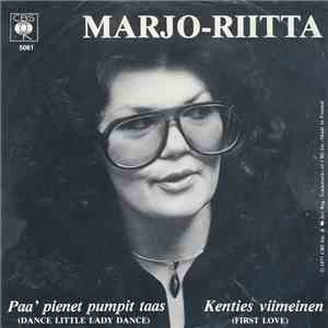 Marjo-Riitta - Paa' Pienet Pumpit Taas / Kenties Viimeinen mp3 album