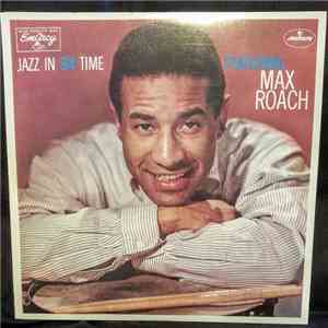 Max Roach - Jazz in 3/4 Time mp3 album
