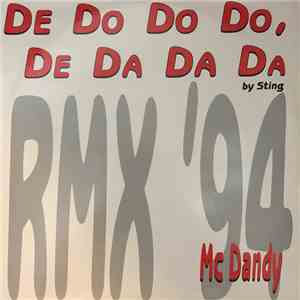 Mc Dandy - De Do Do Do, De Da Da Da (Remix 94) mp3 album