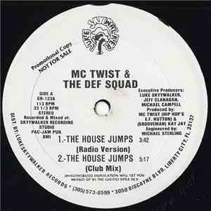MC Twist & The Def Squad - The House Jumps mp3 album
