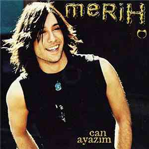 Merih - Can Ayazım mp3 album