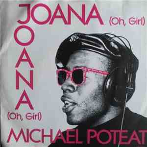 Michael Poteat & Jury  - Joana (Oh, Girl) mp3 album
