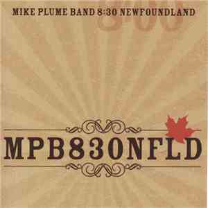 Mike Plume Band - 8:30 Newfoundland mp3 album