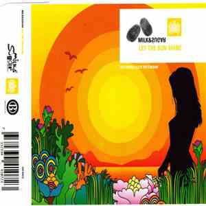 Milk & Sugar Featuring Lizzy Pattinson - Let The Sun Shine mp3 album