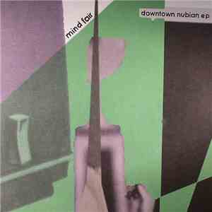 Mind Fair - Downtown Nubian EP mp3 album
