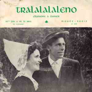 Mme Fer Et M. Le Bris - Tralalalalaleno mp3 album