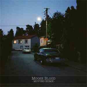 Moose Blood - Moving Home mp3 album