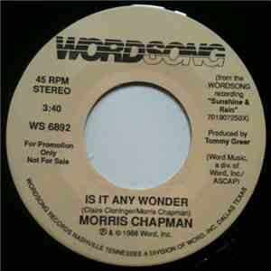 Morris Chapman - Is It Any Wonder / Sunshine And Rain mp3 album