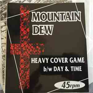 Mountain Dew  - Heavy Cover Game mp3 album