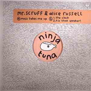 Mr. Scruff & Alice Russell - Music Takes Me Up mp3 album
