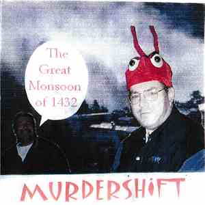 Murdershift - The Great Monsoon of 1432 mp3 album