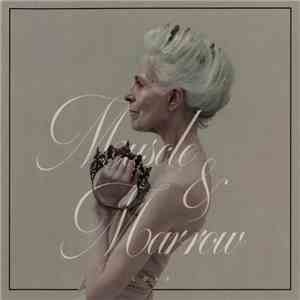 Muscle & Marrow - Love mp3 album