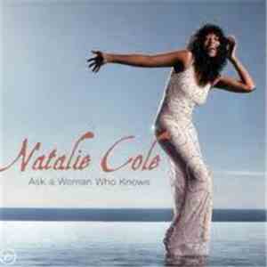 Natalie Cole - Ask A Woman Who Knows mp3 album